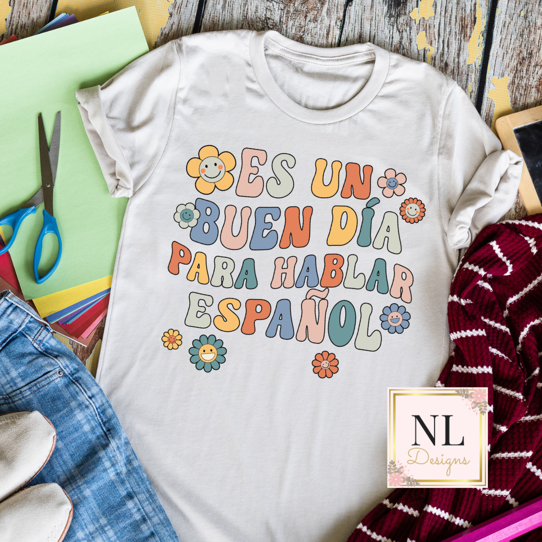 Es un buen día para hablar español – NL Designs, image size:1080x1080