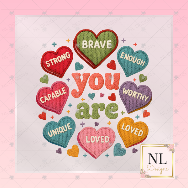 You Are Knitted Hearts - Valentine's Day DTF Transfers