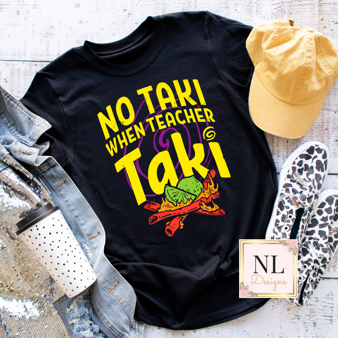 No Taki When Teacher is Taki