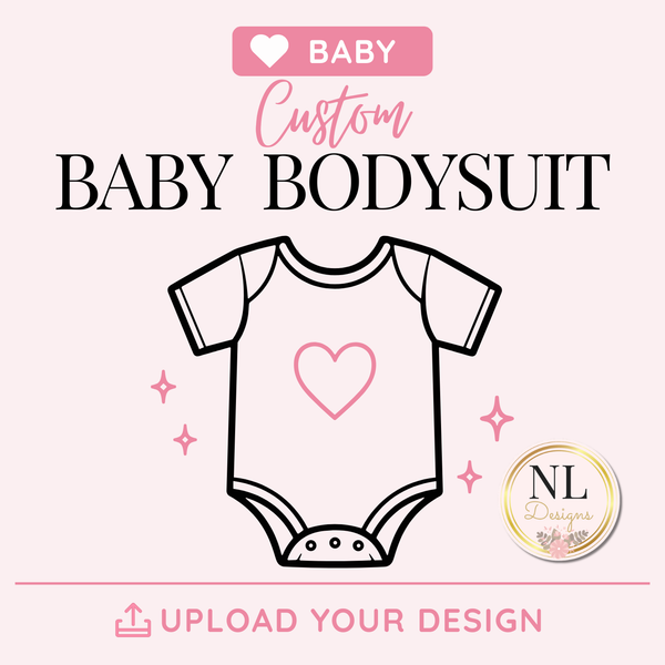 Custom Baby Bodysuit