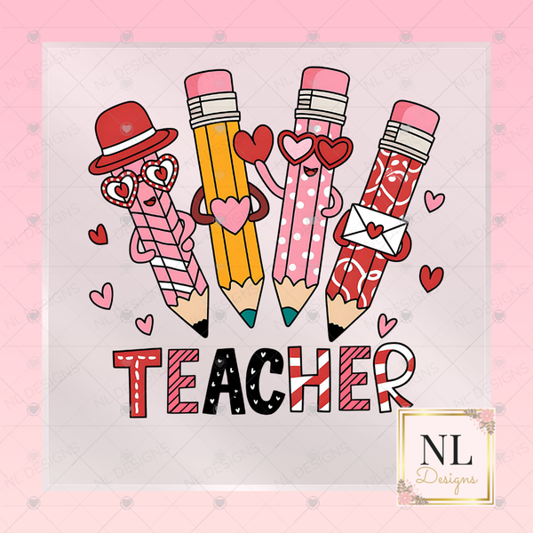 Teacher Pencils - Valentine's Day DTF Transfers