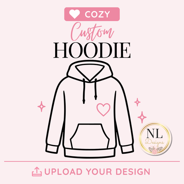 Custom Design - Hoodie