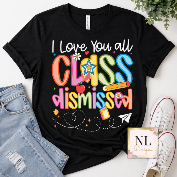 Class Dismissed Colorful