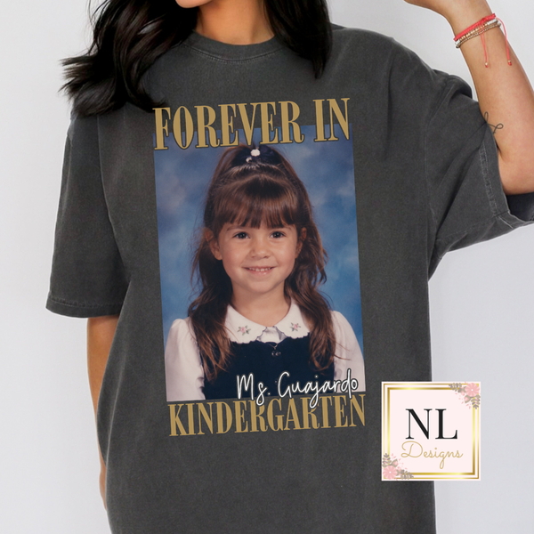 Forever in Teacher Tee