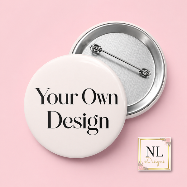 Custom 2.25" Round Pinback Button