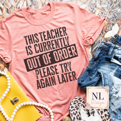 Teacher Out of Order