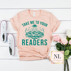 Take Me to Your Readers