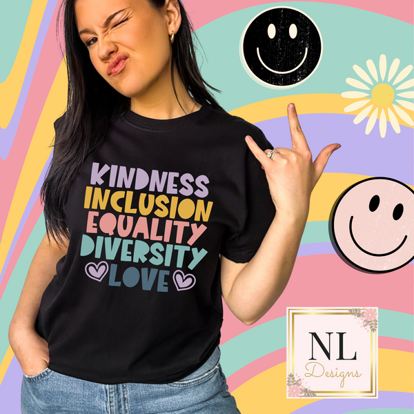 Kindness Inclusion Equality Diversity Love