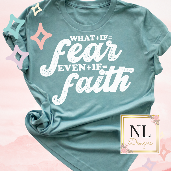 Even + If = Faith