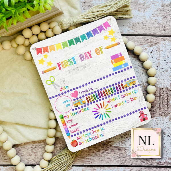 First Day of School Dry Erase Board Reusable 1
