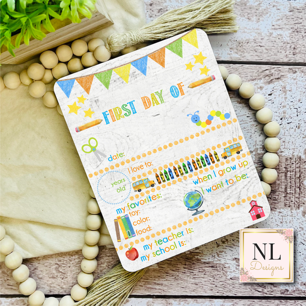 First Day of School Dry Erase Board Reusable 2