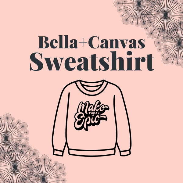 Custom Design - Sweatshirt Bella+Canvas
