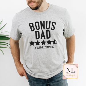 Bonus Dad Would Recommend