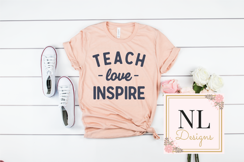 Teach Love Inspire