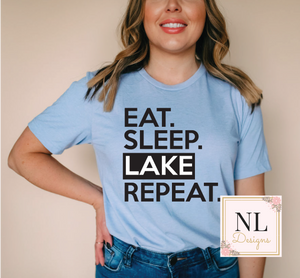Eat. Sleep. Lake. Repeat.