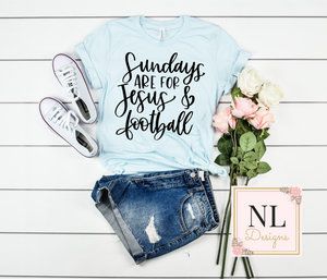 Sundays are for Jesus & Football