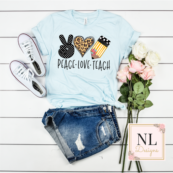 Peace Love Teach